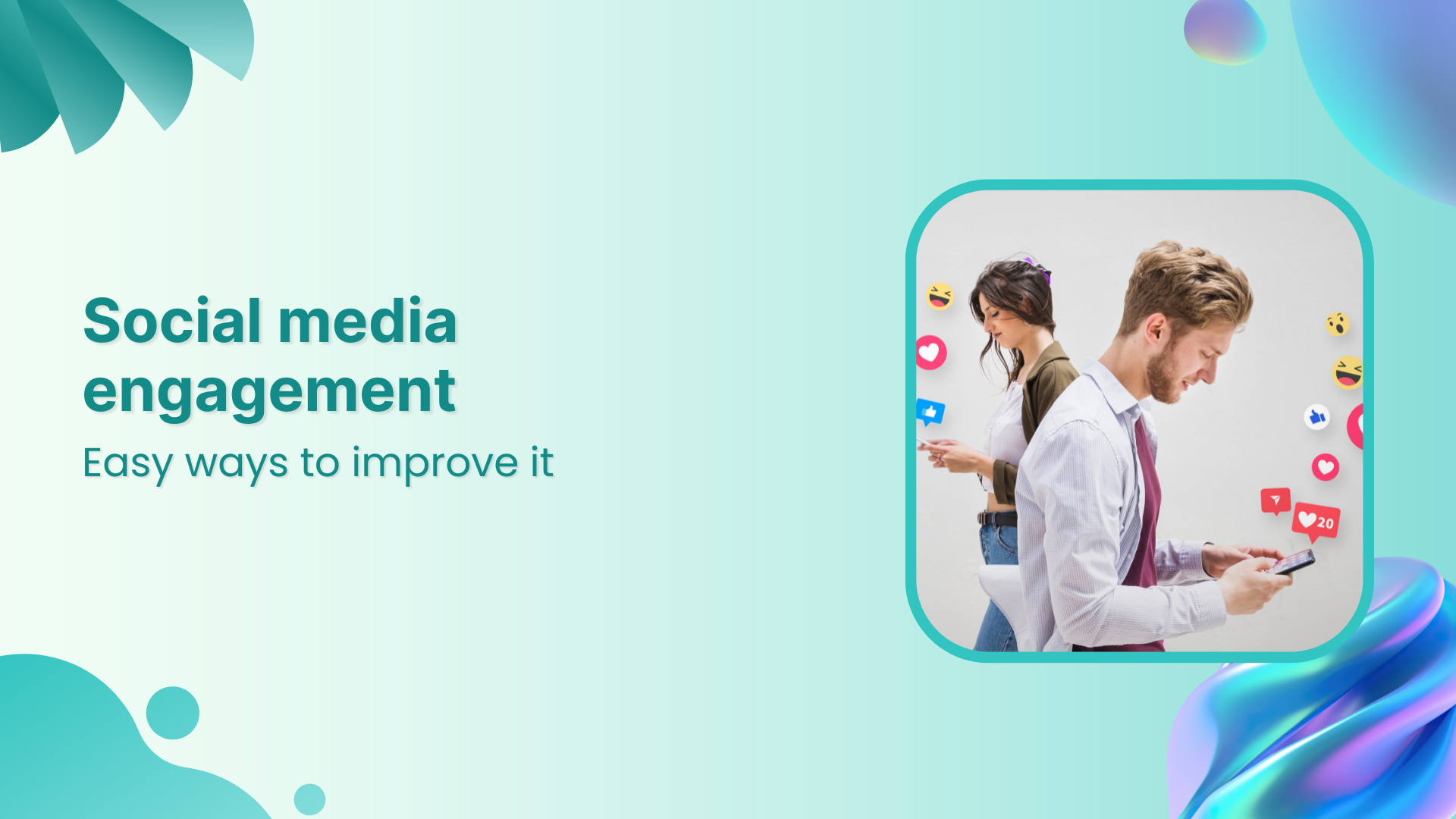 Social media engagement: 14 easy ways to improve it