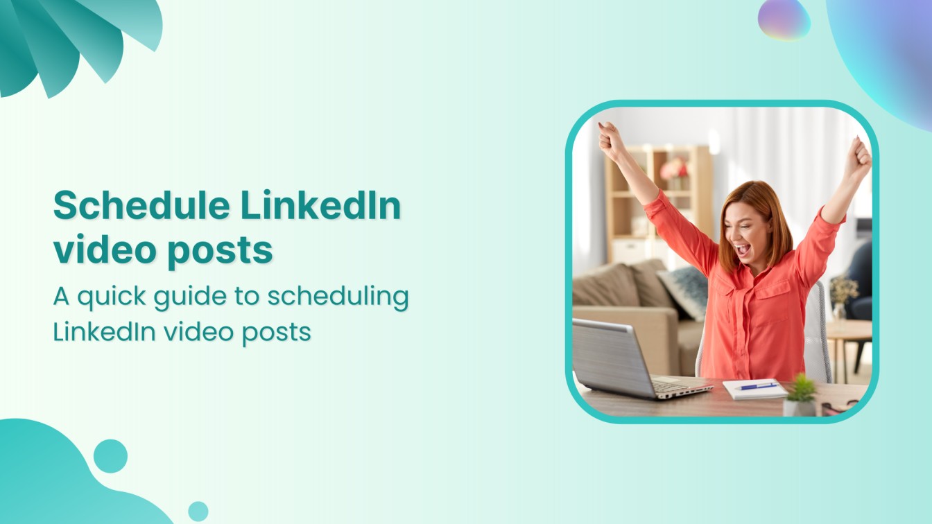 How to schedule LinkedIn video posts?