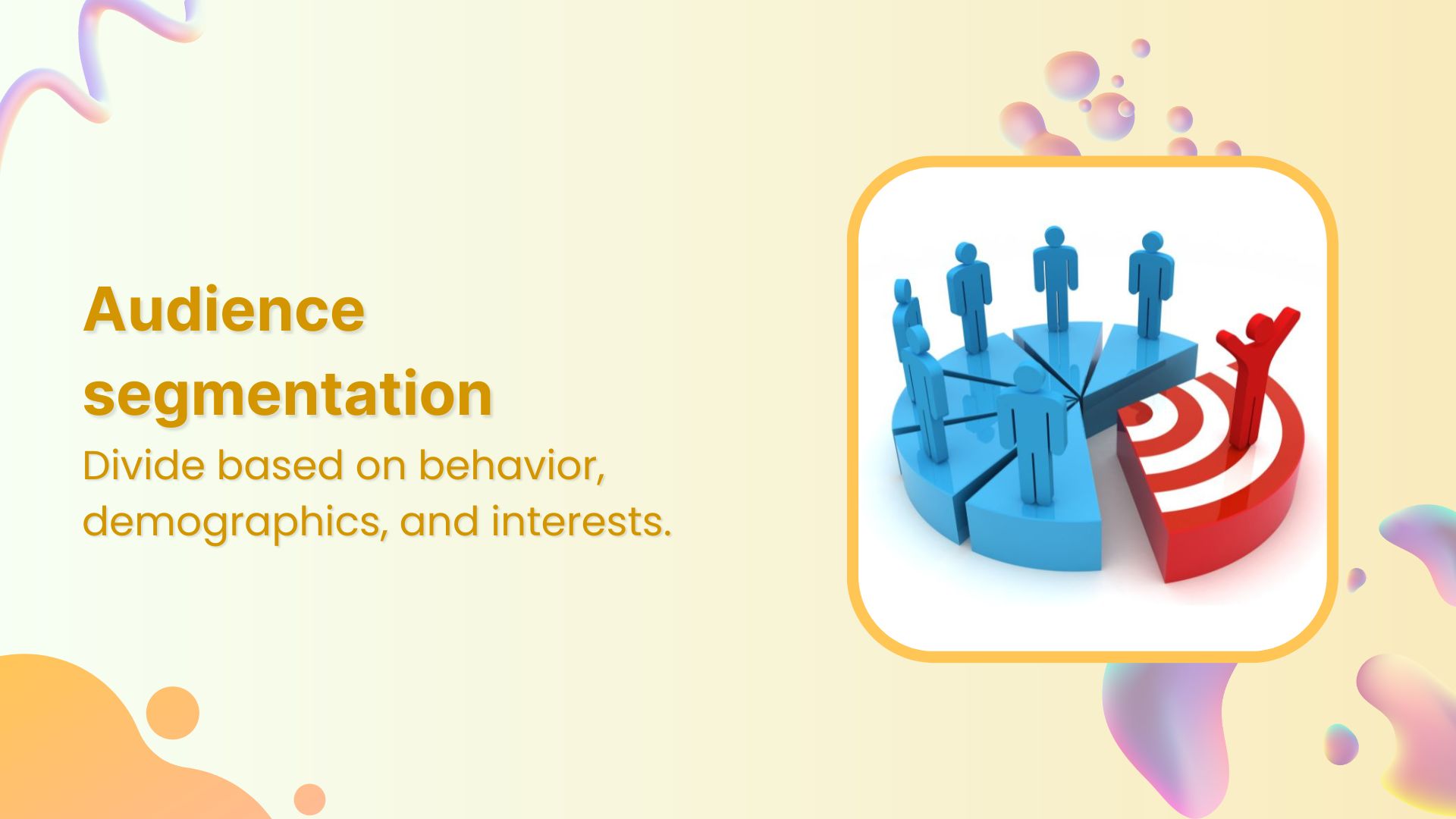 Effective tips to get better at audience segmentation