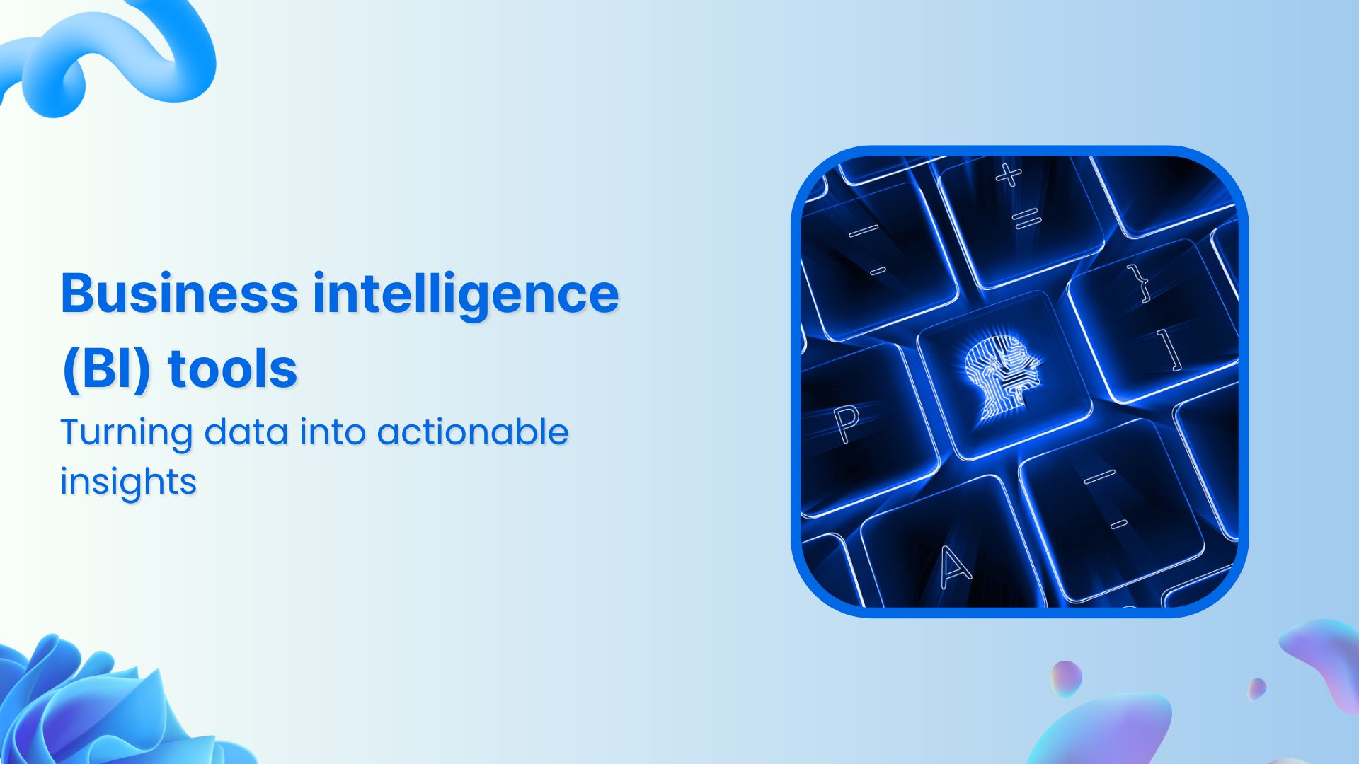 The ultimate guide to business intelligence tools in 2025